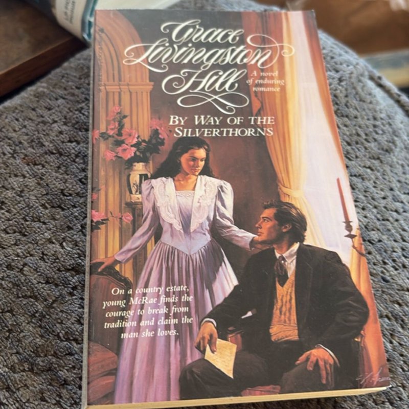 By Way of the Silverthorns