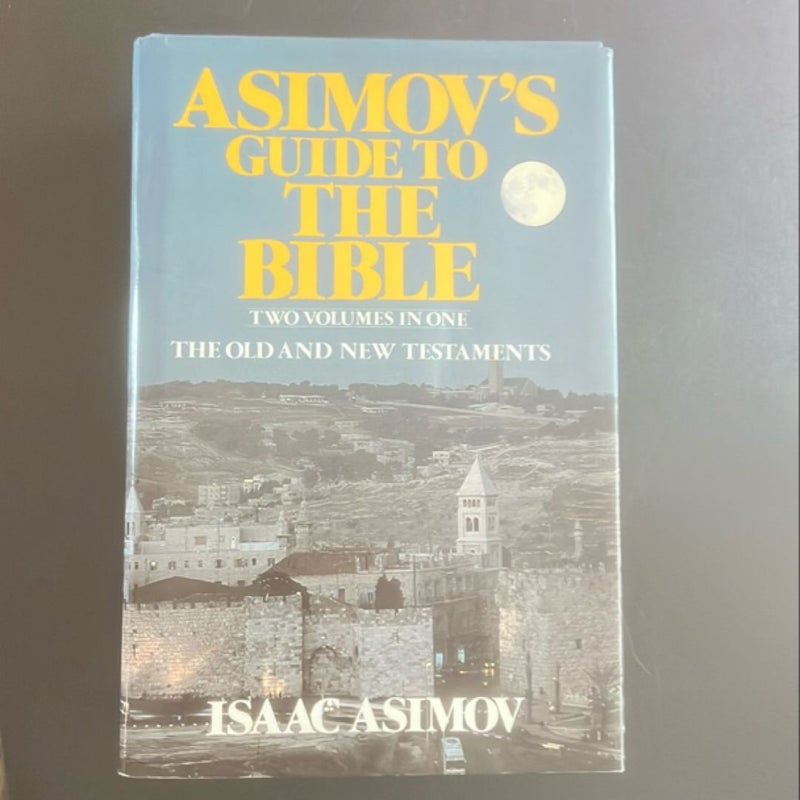 Asimov’s Guide to the Bible: The Old and New Testaments