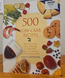 500 Low-Carb Recipes