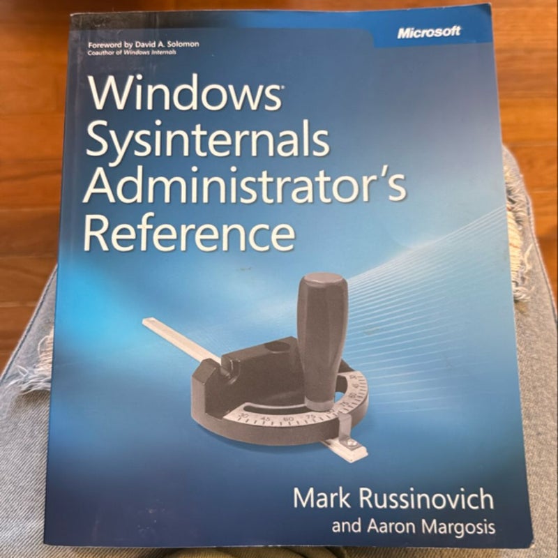 Windows Sysinternals Administrator's Reference