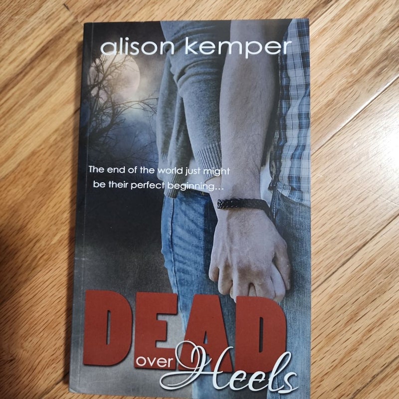 Dead over Heels *SIGNED*