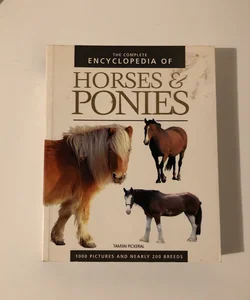 The Complete Encyclopedia of Horses and Ponies 