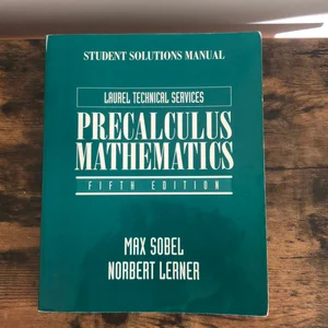 Student Solutions Manual for Precalculus Mathematics
