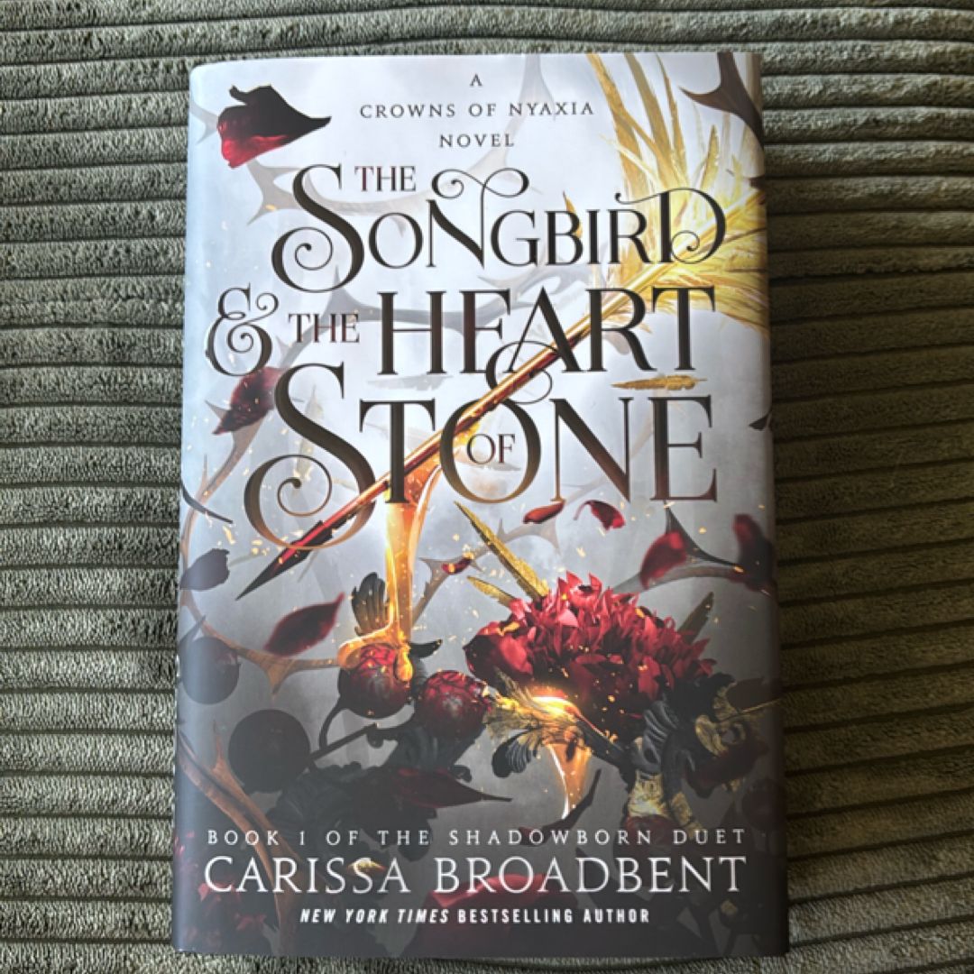 The Songbird and the Heart of Stone