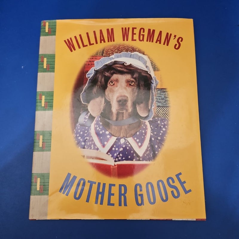 Wegman's Mother Goose