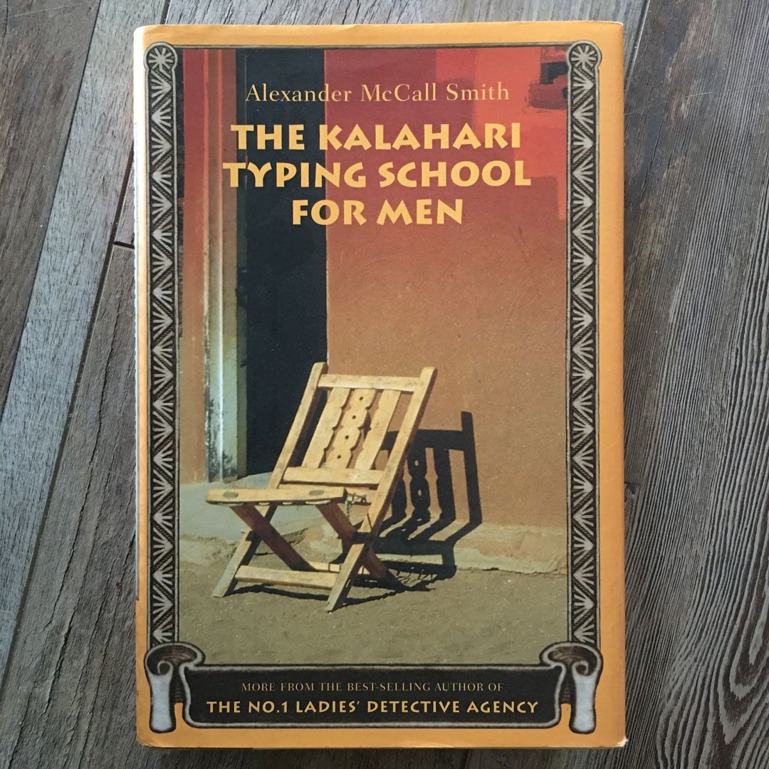 The Kalahari Typing School for Men