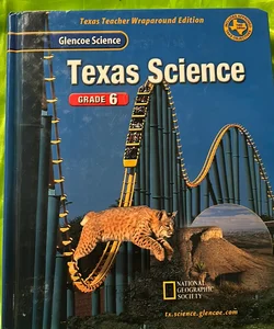 Glencoe Science Texas Grade 6 Teacher Edition 2002