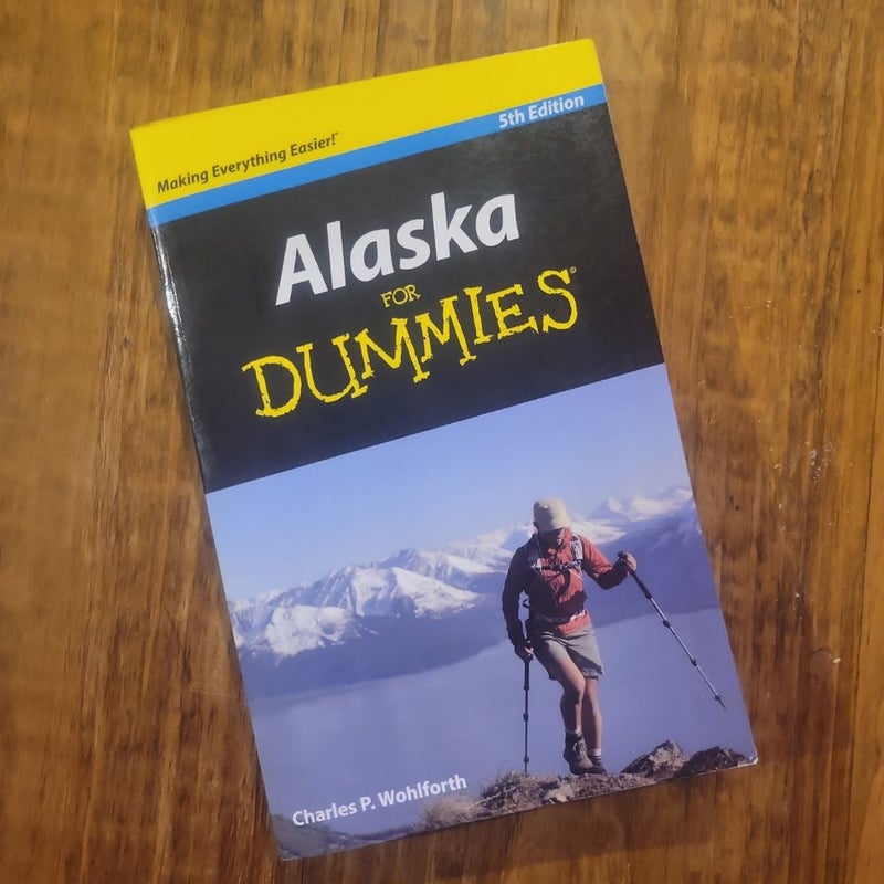 Alaska for Dummies