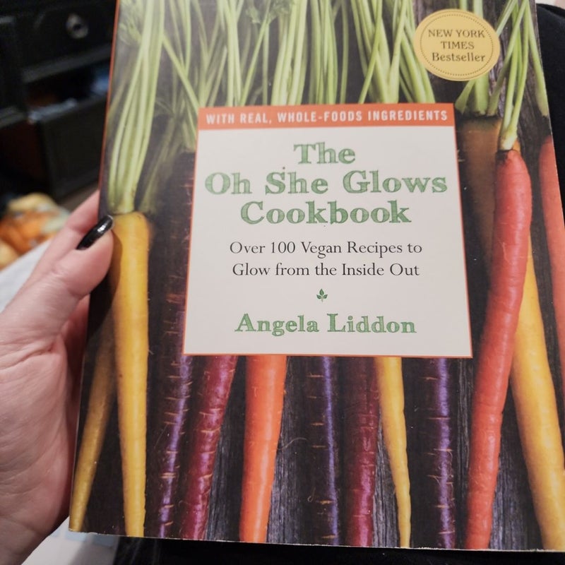 The Oh She Glows Cookbook