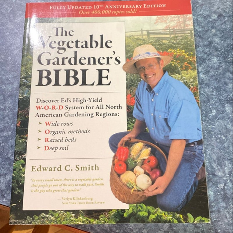 The Vegetable Gardener's Bible, 2nd Edition