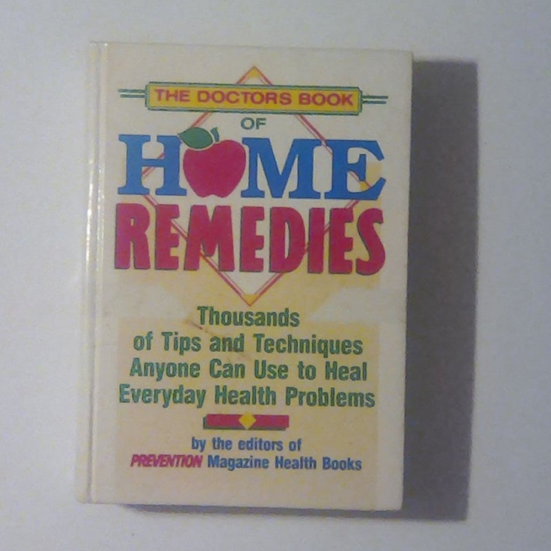 The Doctors Book of Home Remedies 