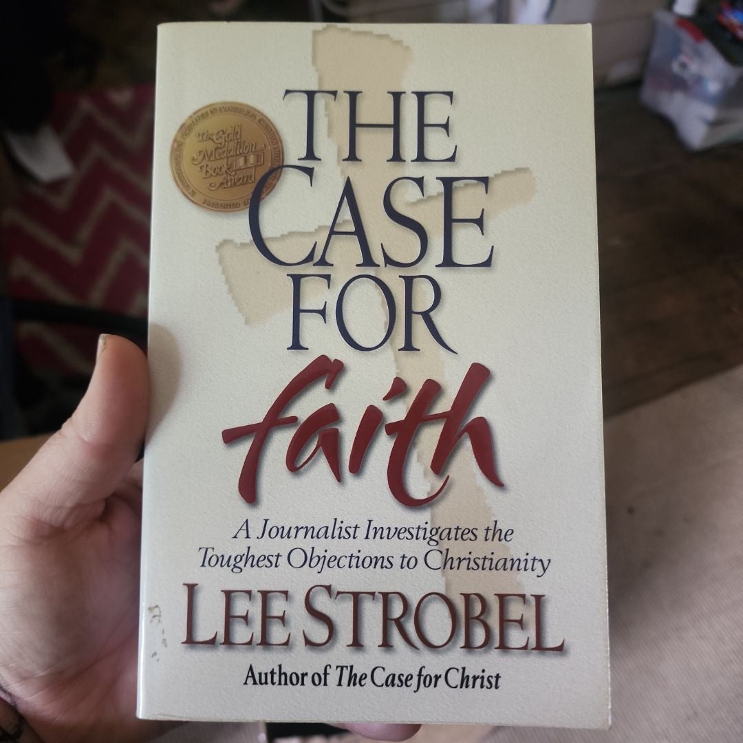 The Case for Faith