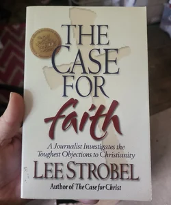 The Case for Faith