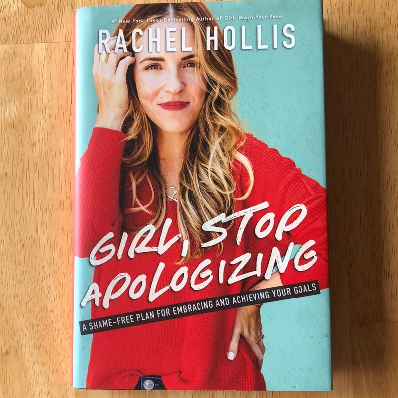 Girl, Stop Apologizing