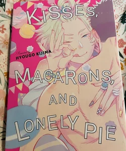 Kisses, Macarons, and Lonely Pie