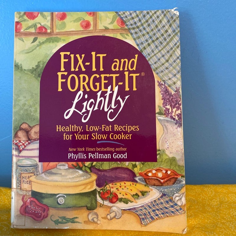 Fix-It and Forget-It Lightly