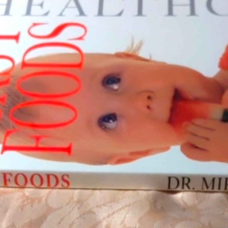 Miriam StoppardFirst Foods (DK Healthcare) Paperback