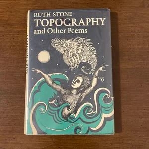 Topography and Other Poems