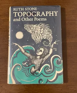 Topography and Other Poems