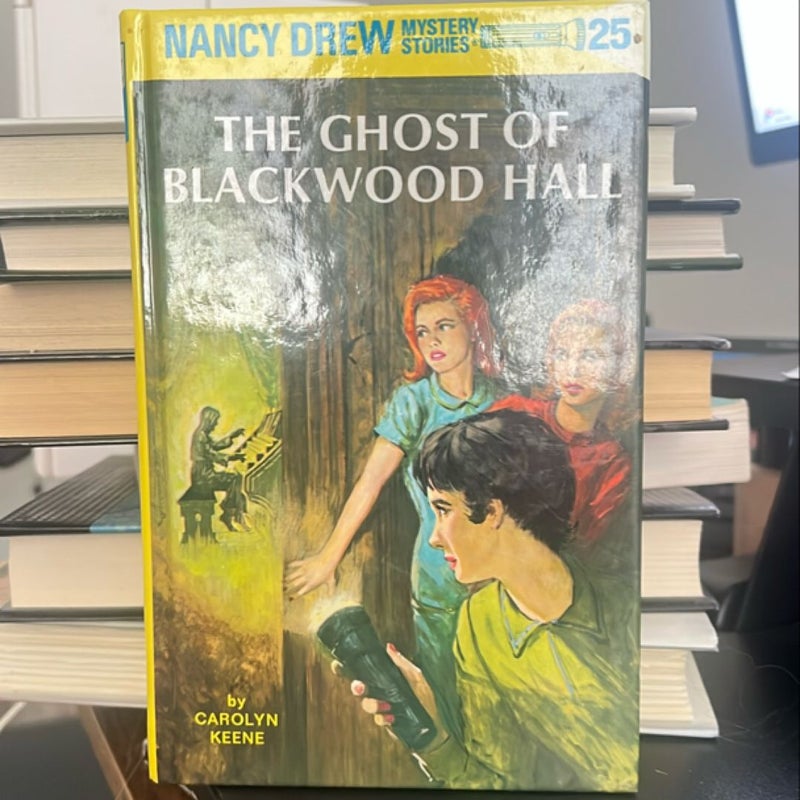 Nancy Drew 25: the Ghost of Blackwood Hall