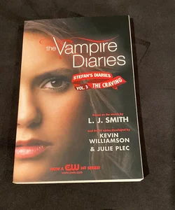 The Vampire Diaries: Stefan's Diaries #3: the Craving