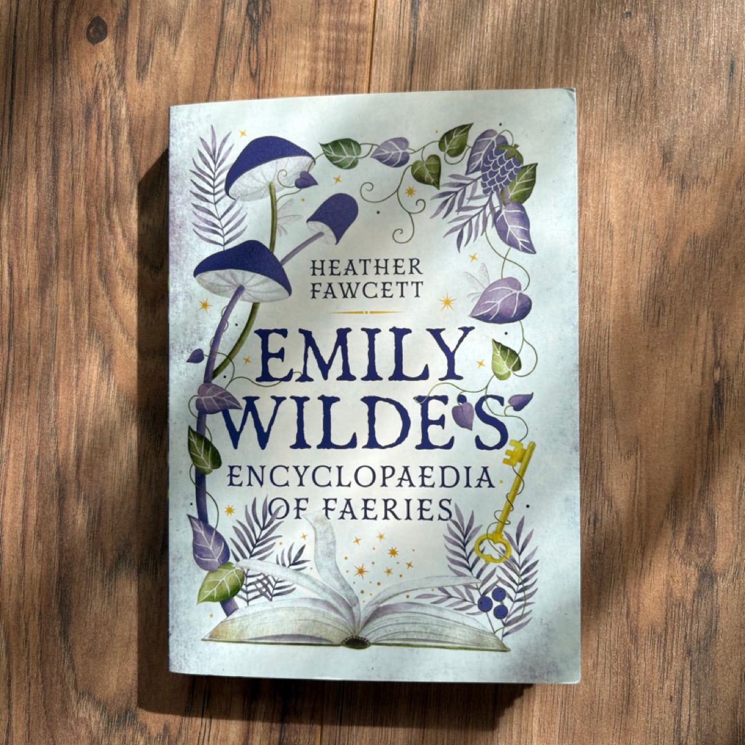 Emily Wilde's Encyclopaedia of Faeries
