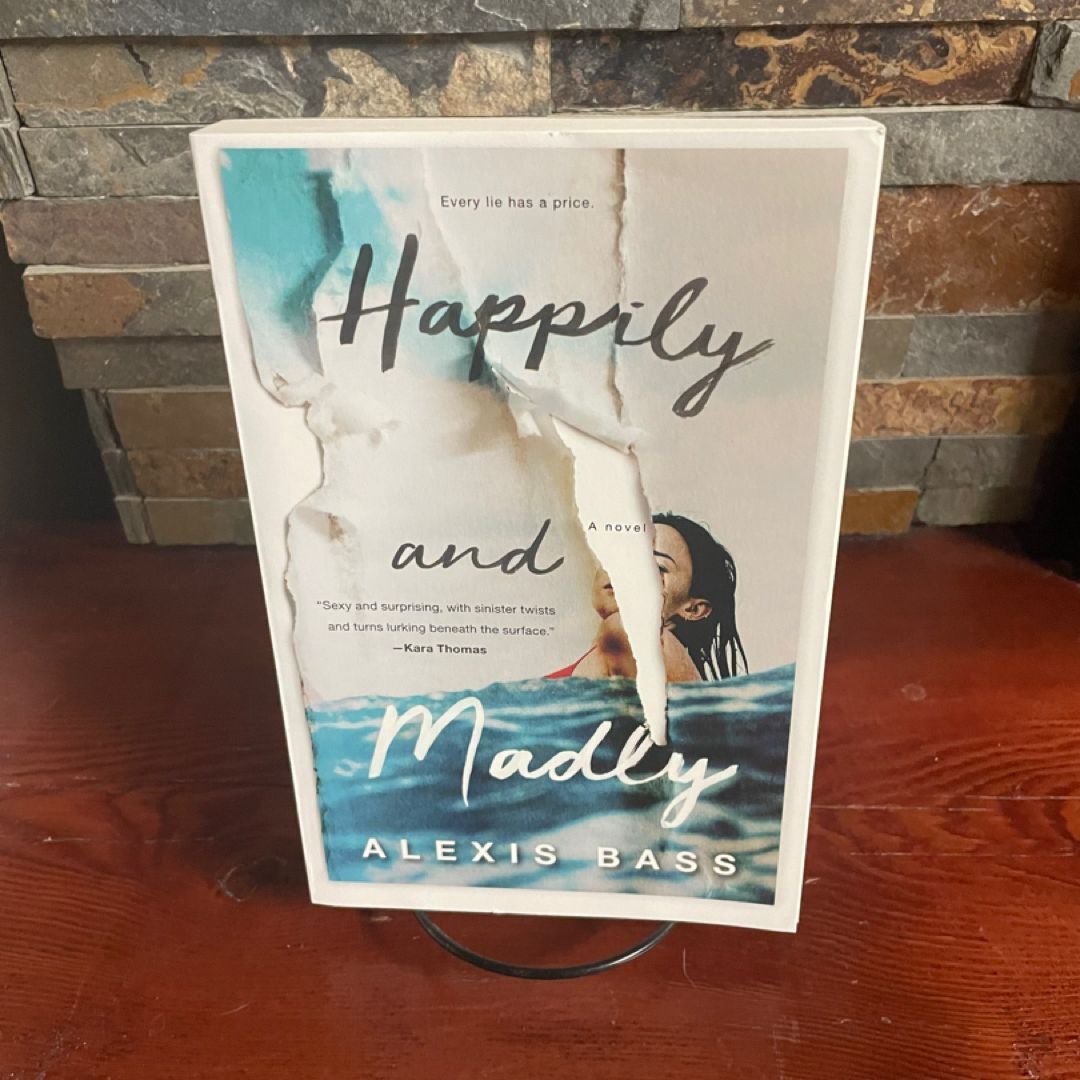 Happily and Madly