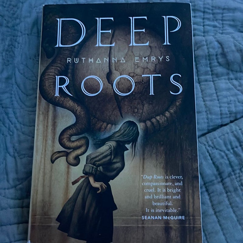 Deep Roots