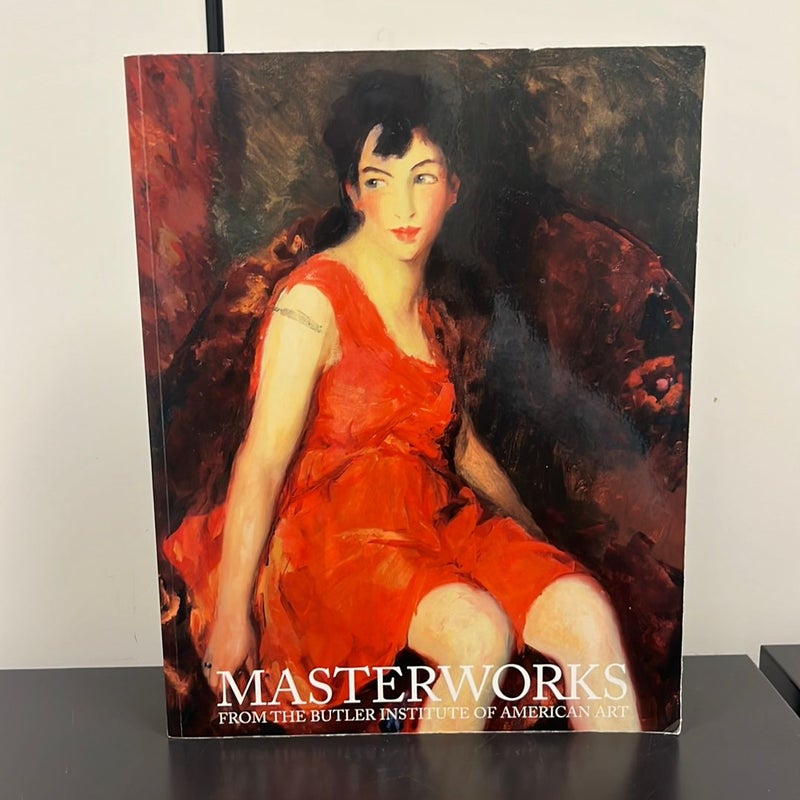Masterworks from The Butler Institute of American Art