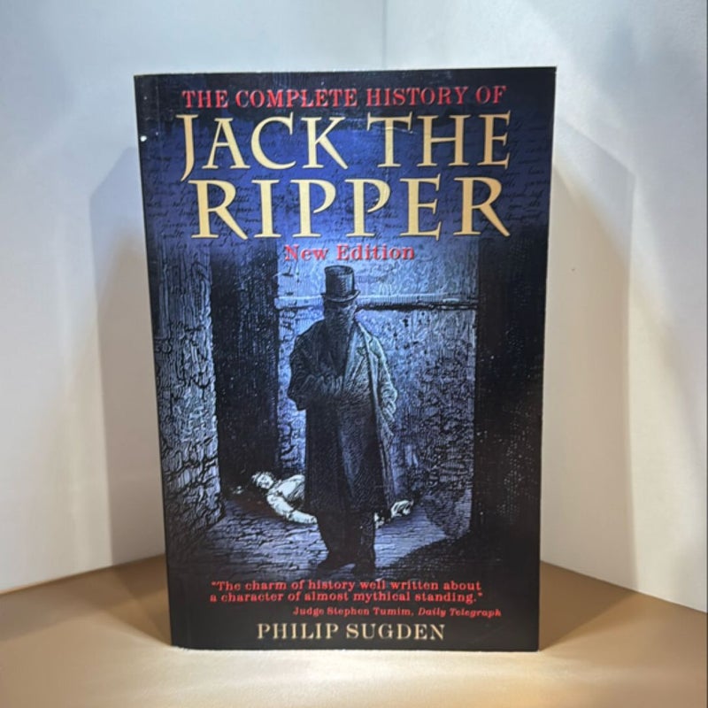 Complete History of Jack the Ripper