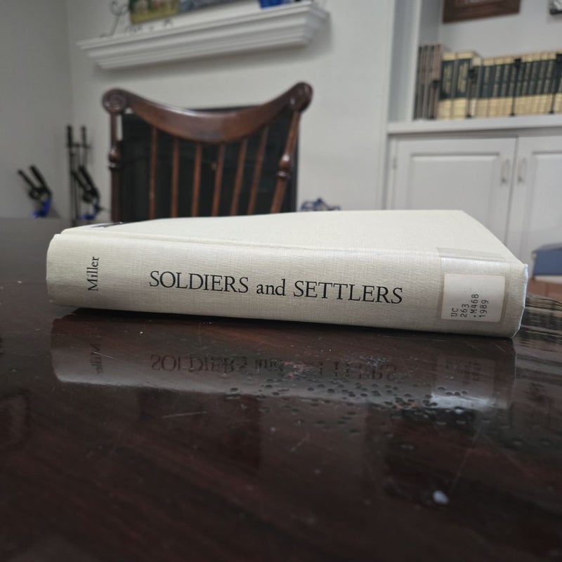 Soldiers and Settlers