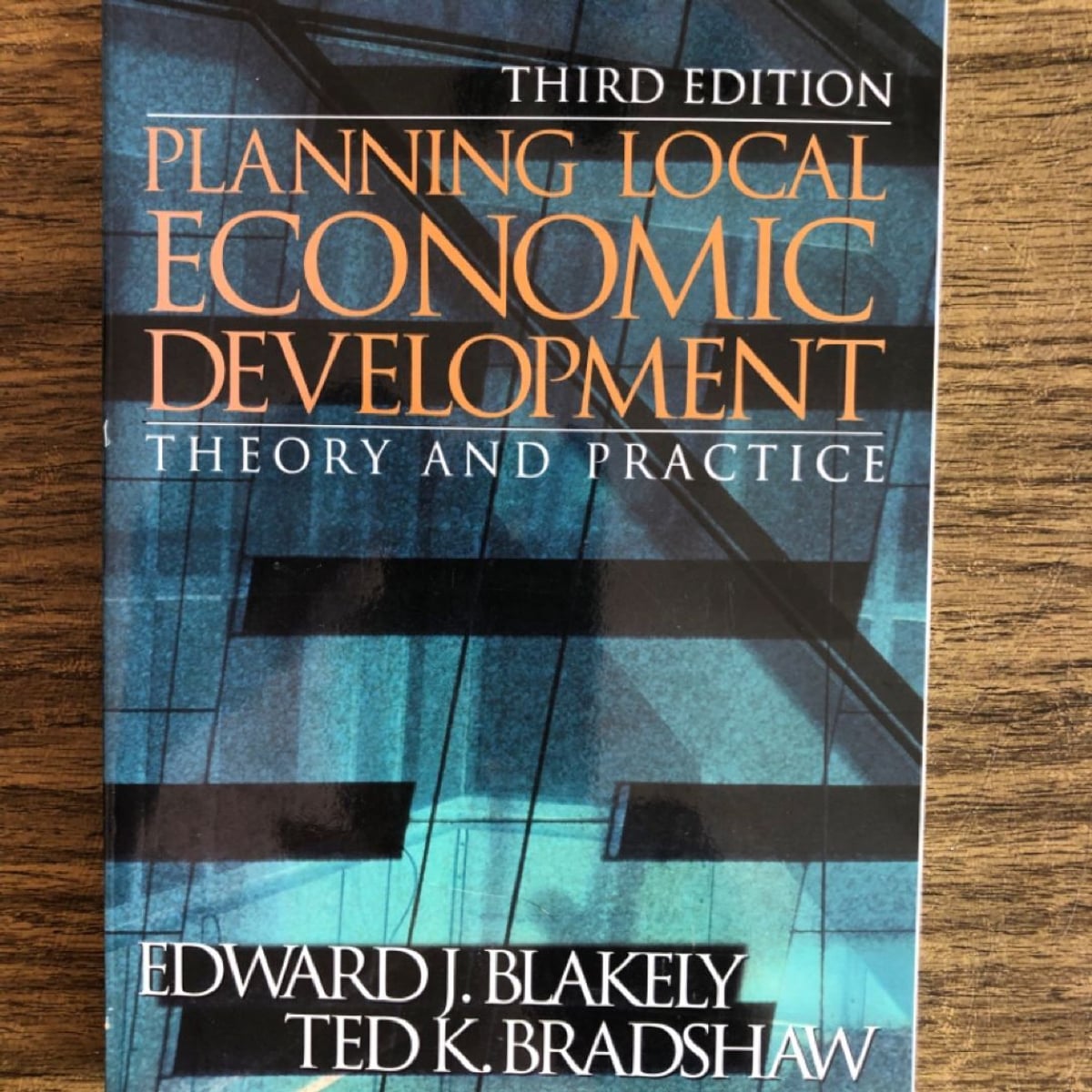 Planning Local Economic Development by Edward James Blakely, Ted K ...