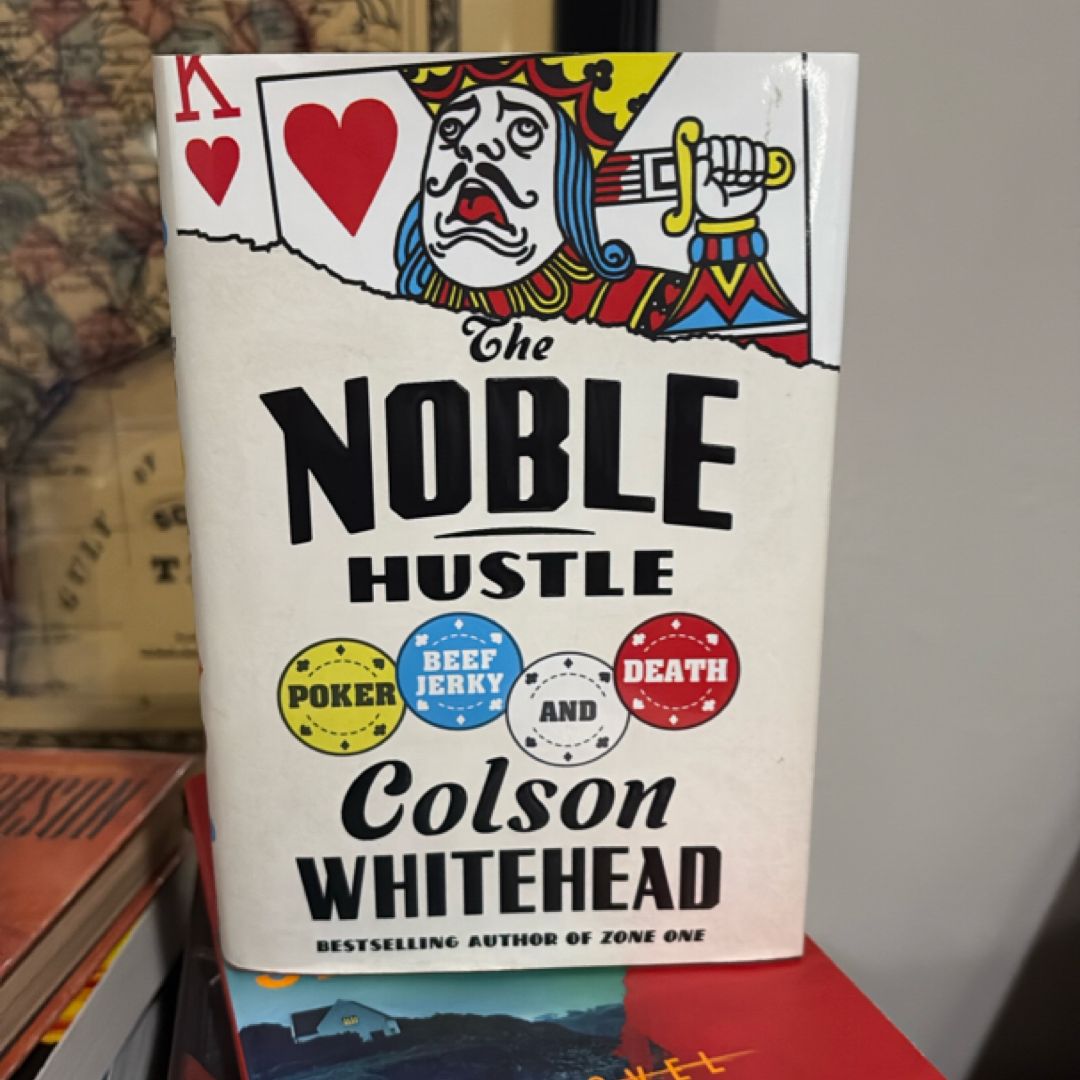 The Noble Hustle