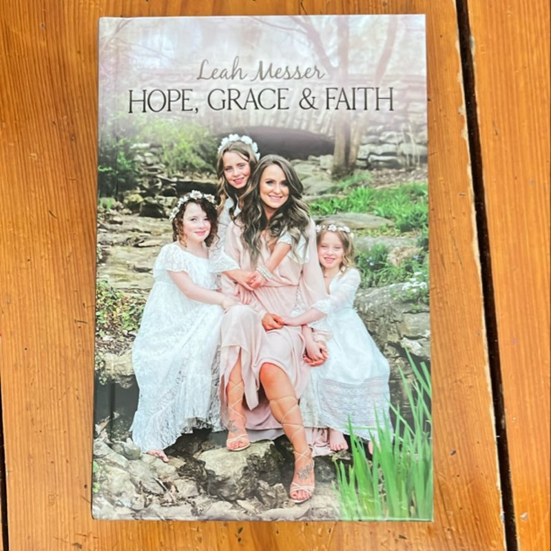 Hope, Grace and Faith