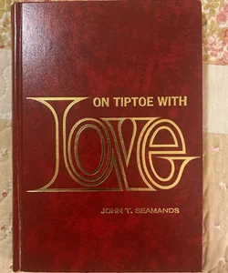 On Tiptoe with Love