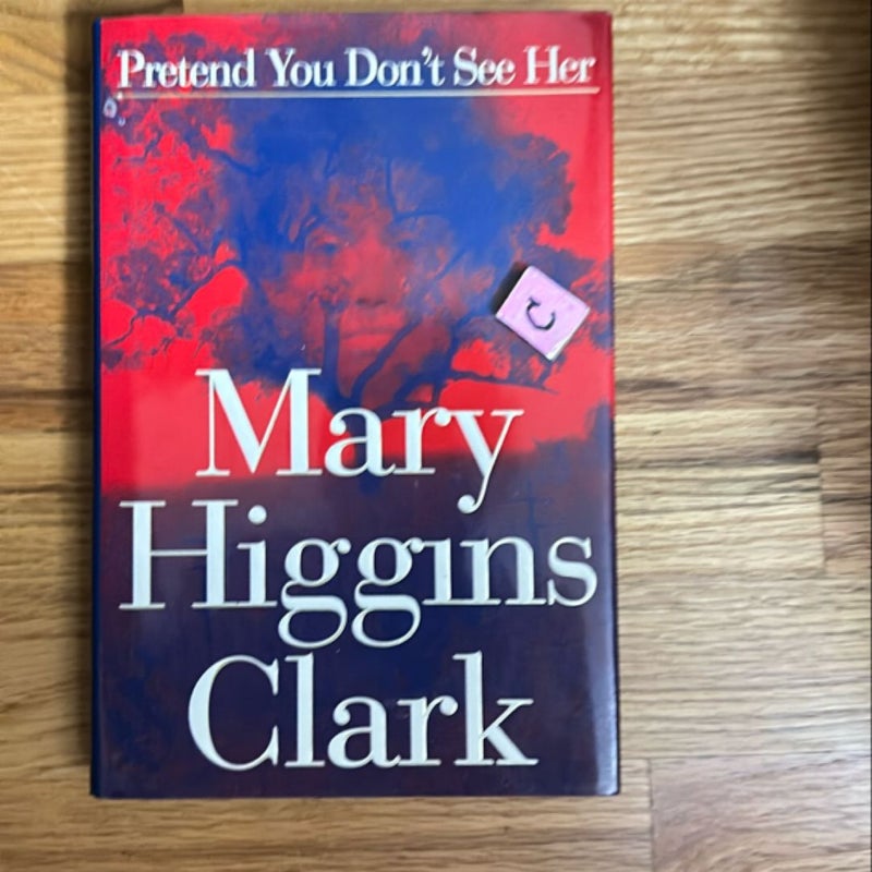 Pretend You Don't See Her
