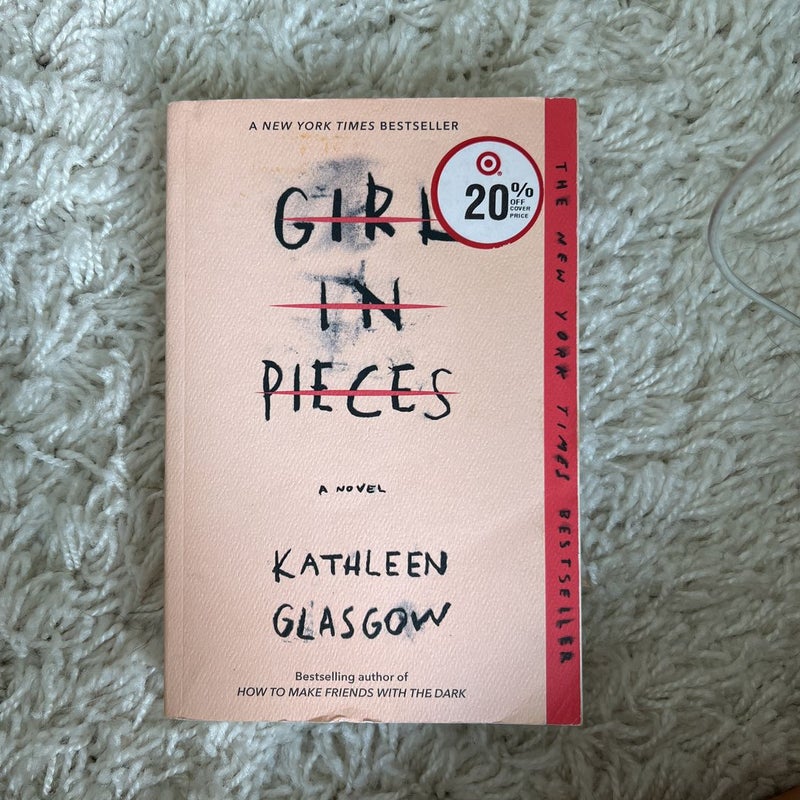 Girl in Pieces: 9781101934746: Glasgow, Kathleen  