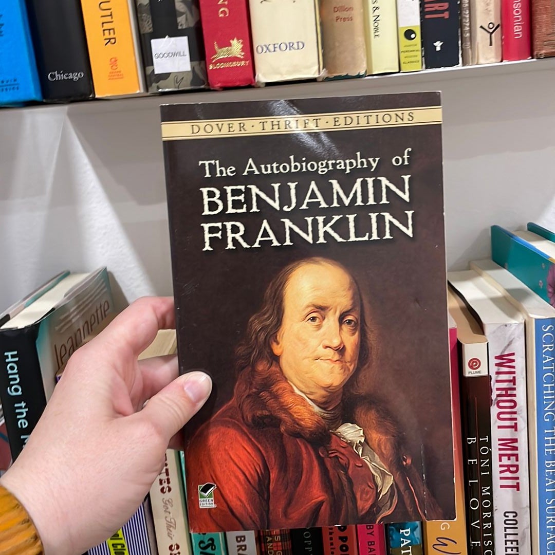 The Autobiography of Benjamin Franklin