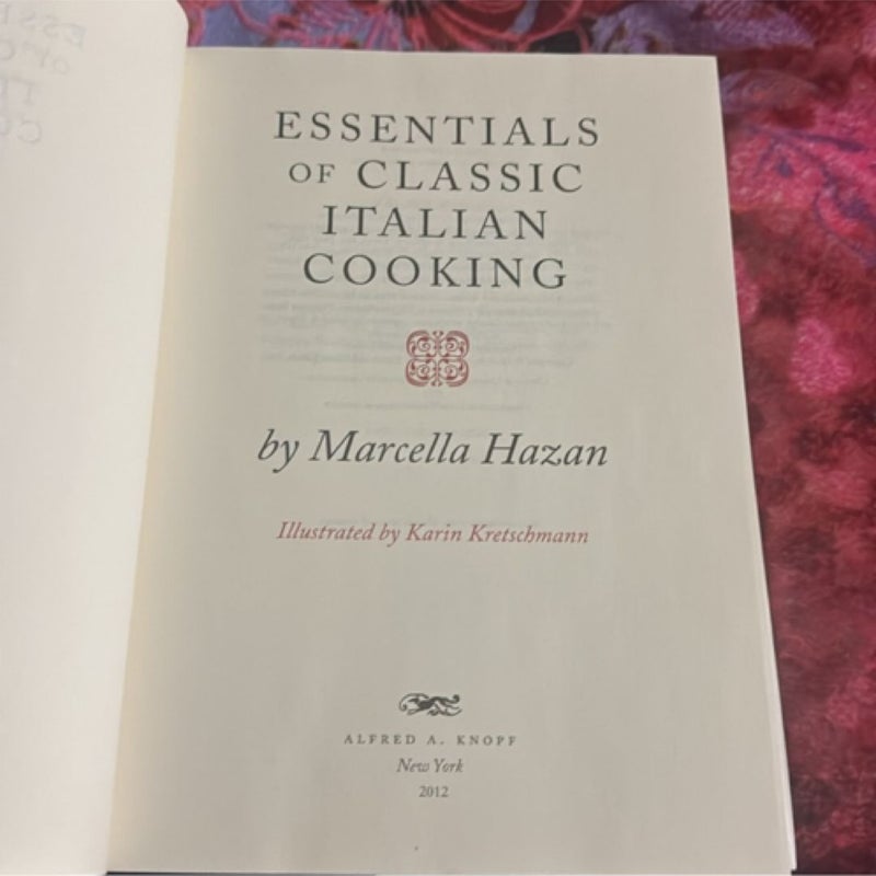 Essentials of Classic Italian Cooking