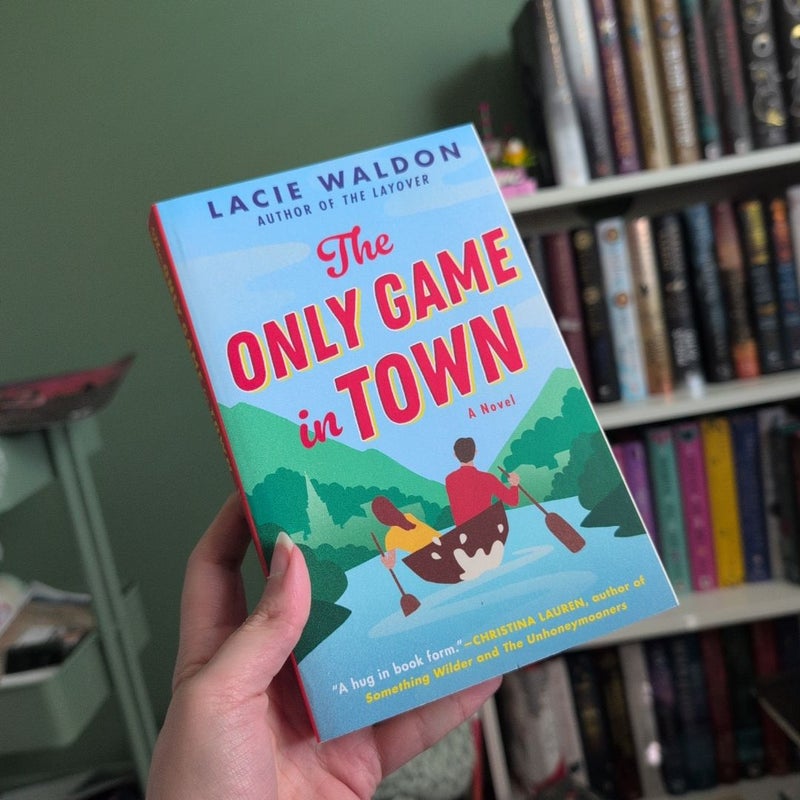 The Only Game in Town