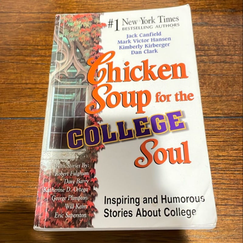 Chicken Soup for the College Soul