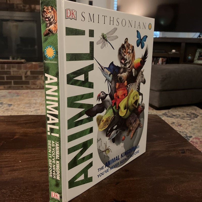 Animal! by DK; Smithsonian Institution; John Woodward Animal! by DK; Smithsonian Institution; John Woodward