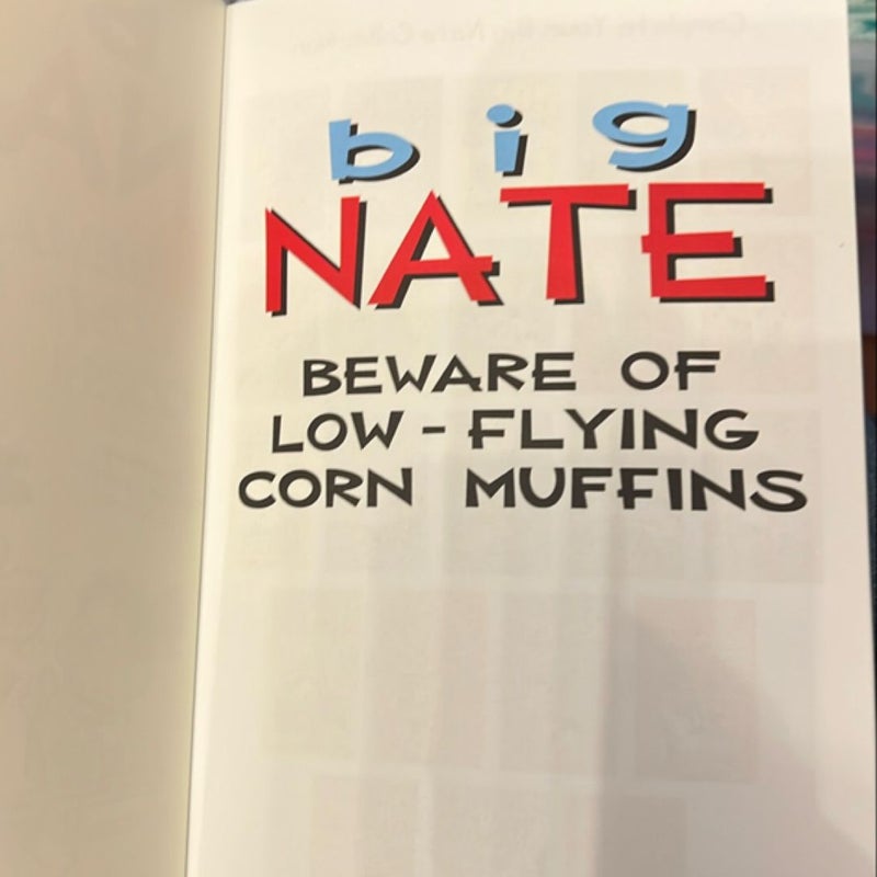 Big Nate: Beware of Low-Flying Corn Muffins