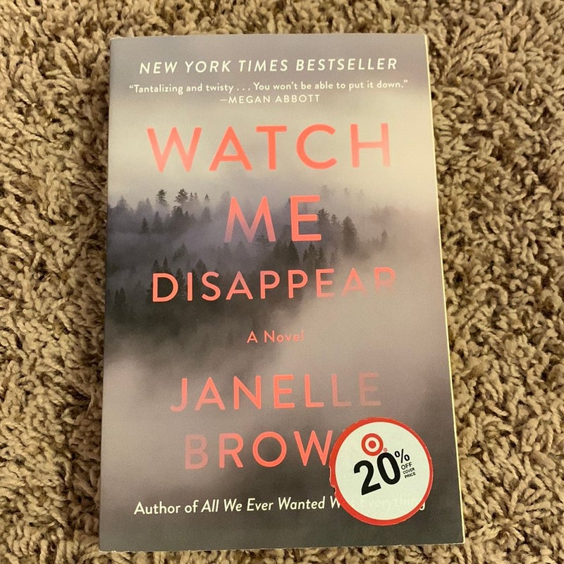 Watch Me Disappear