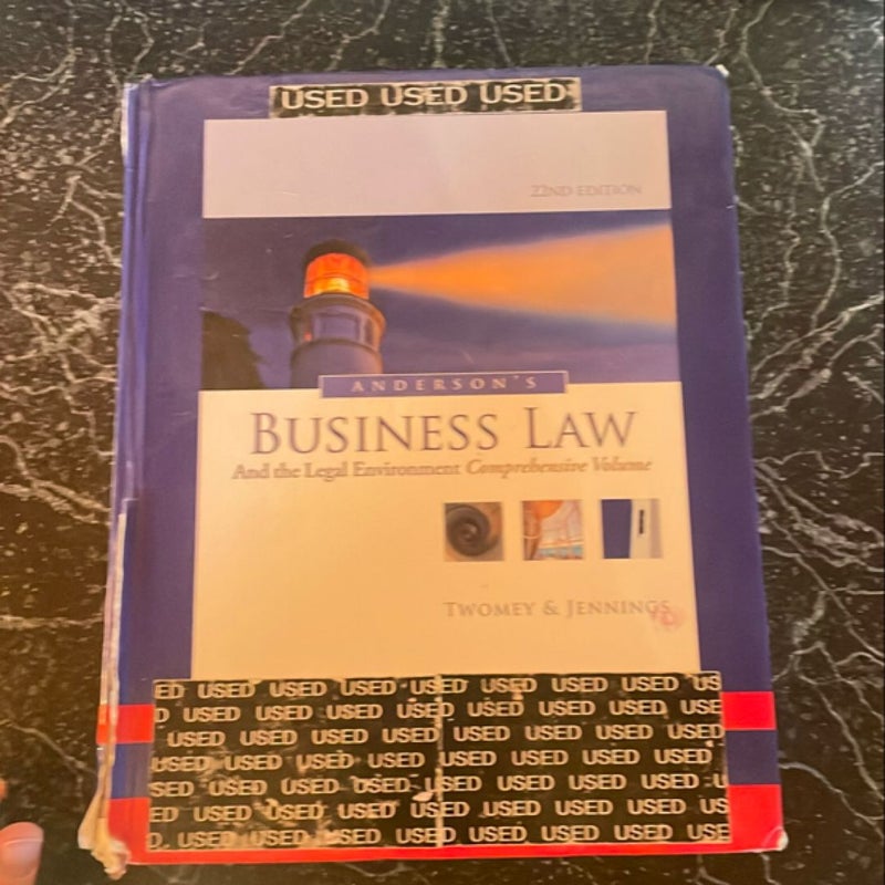 Anderson's Business Law and the Legal Environment, Comprehensive Volume