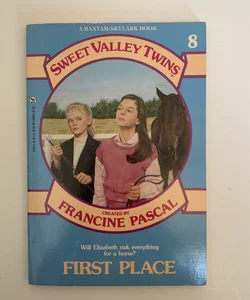 Sweet Valley Twins First Place