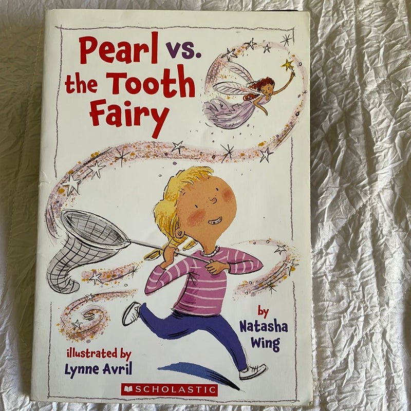 Pearl Vs The Tooth Fairy