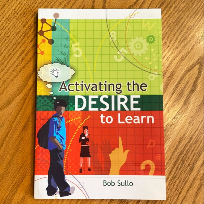 Activating the Desire to Learn