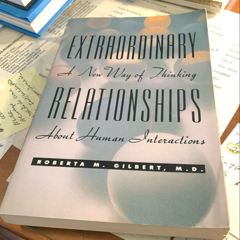 Extraordinary Relationships