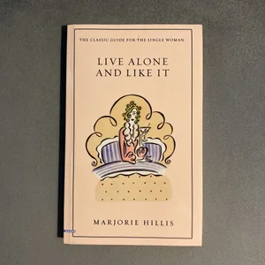 Live Alone and Like It